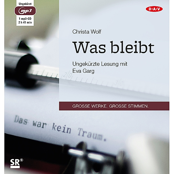 Christa Wolf - Was bleibt,1 Audio-CD, 1 MP3, Christa Wolf