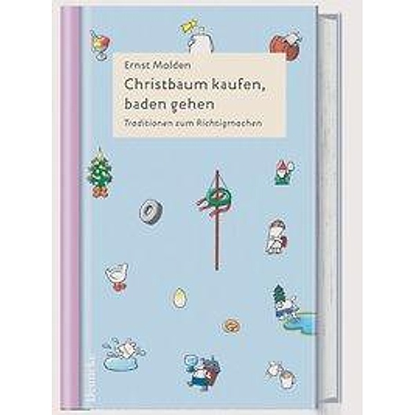 Christbaum kaufen, baden gehen, Ernst Molden