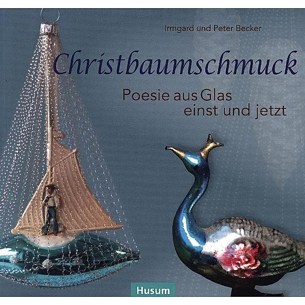 Christbaumschmuck, Irmgard Becker, Peter Becker