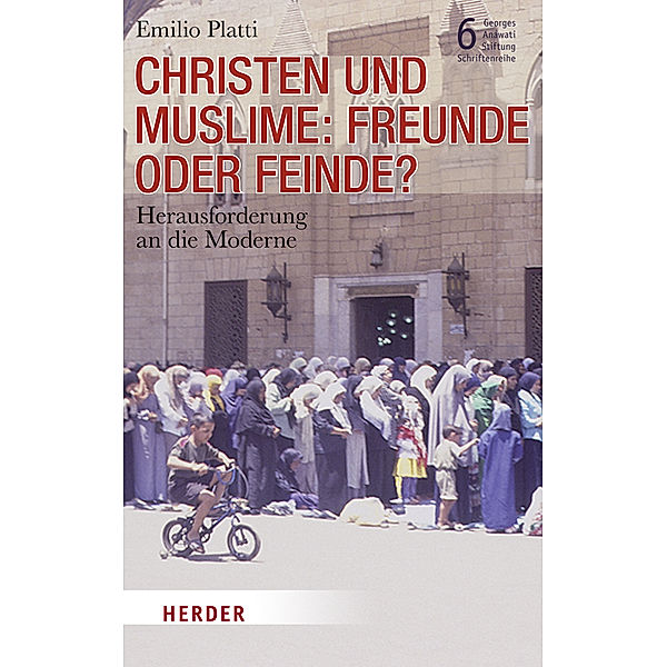 Christen und Muslime: Freunde oder Feinde?, Emilio Platti