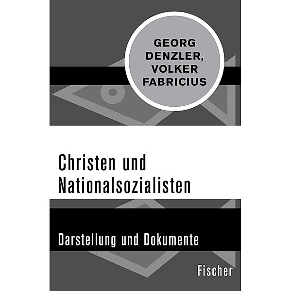 Christen und Nationalsozialisten, Georg Denzler, Volker Fabricius