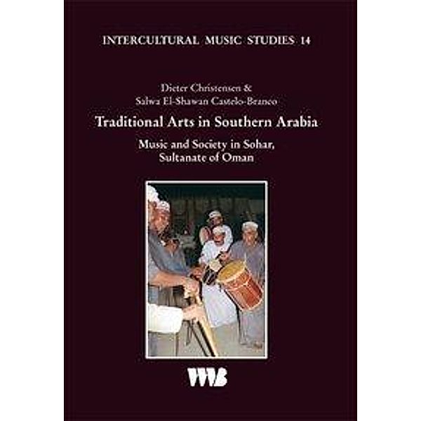 Christensen, D: Traditional Arts in Southern Arabia, Dieter Christensen, Salwa El Castelo-Branco