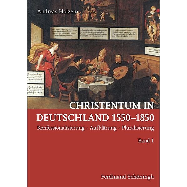 Christentum in Deutschland 1550-1850, Andreas Holzem