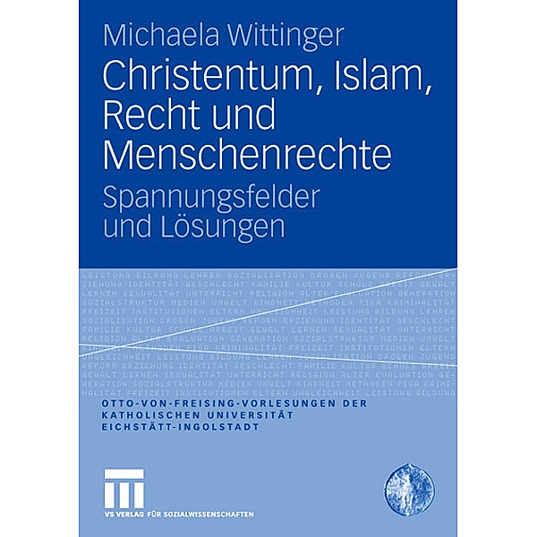 Christentum, Islam, Recht und Menschenrechte, Michaela Wittinger