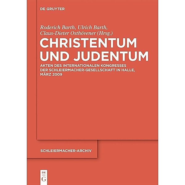 Christentum und Judentum / Schleiermacher-Archiv Bd.24