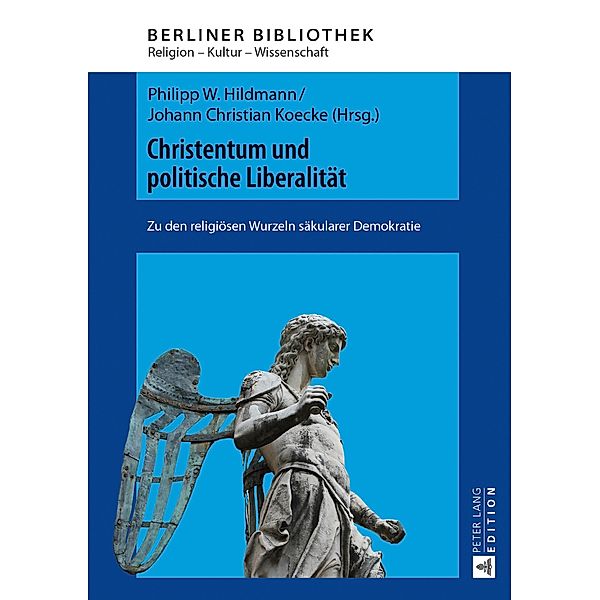 Christentum und politische Liberalitaet