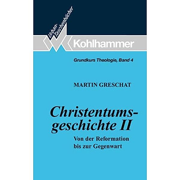 Christentumsgeschichte, Martin Greschat