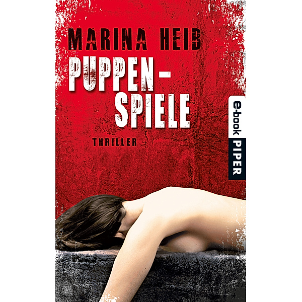 Christian Beyer-Reihe: Puppenspiele, Marina Heib