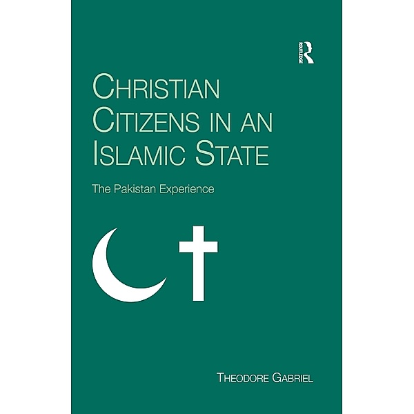 Christian Citizens in an Islamic State, Theodore Gabriel