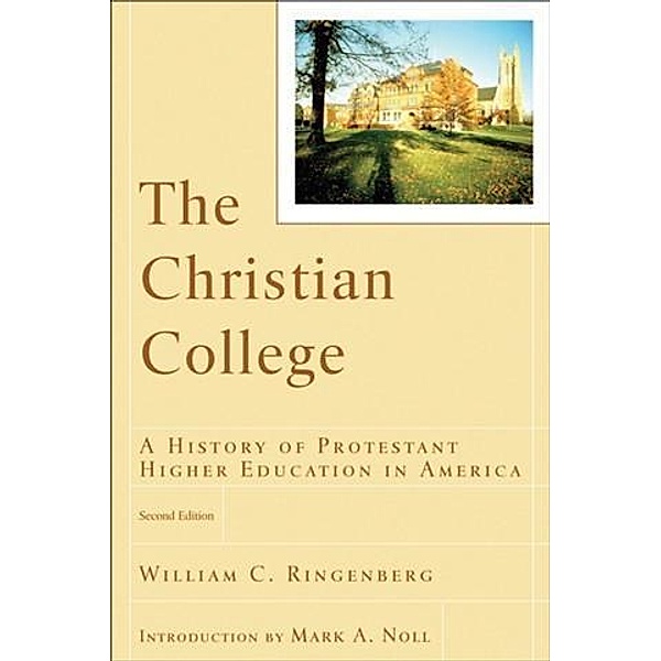 Christian College (RenewedMinds), William C. Ringenberg