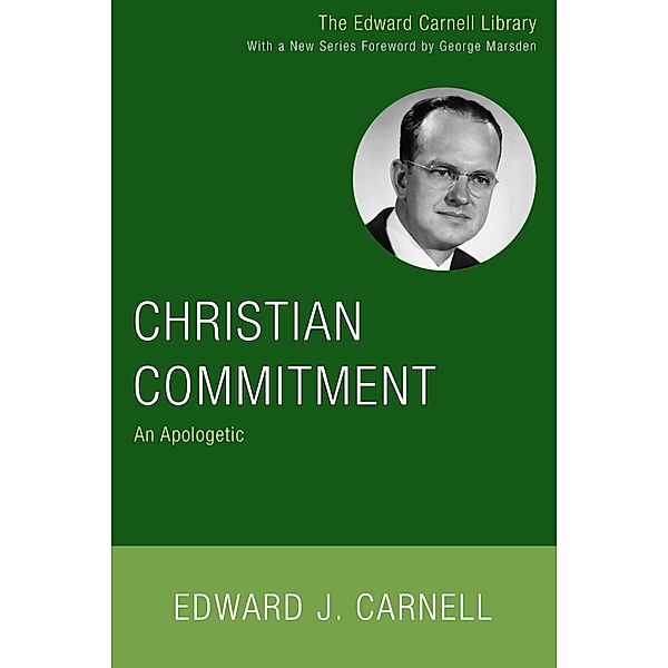 Christian Commitment / Edward Carnell Library