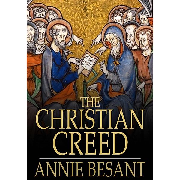 Christian Creed, Annie Besant