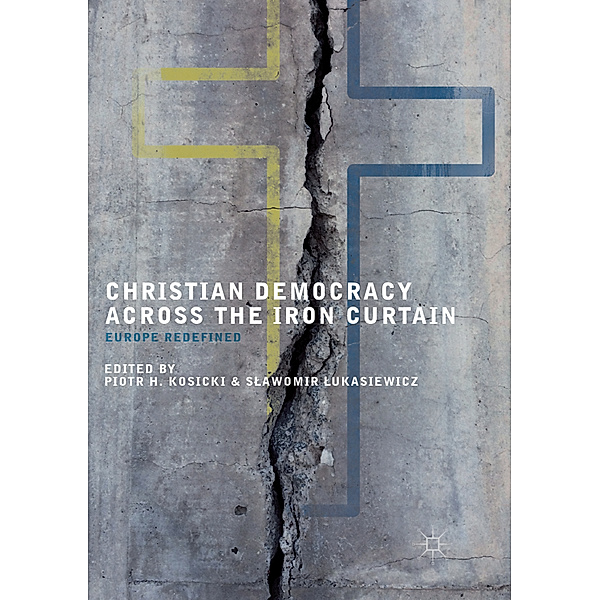 Christian Democracy Across the Iron Curtain