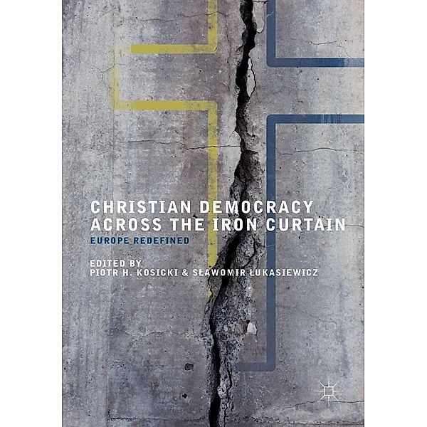 Christian Democracy Across the Iron Curtain / Progress in Mathematics
