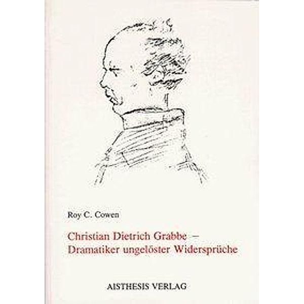 Christian Dietrich Grabbe, Roy C Cowen