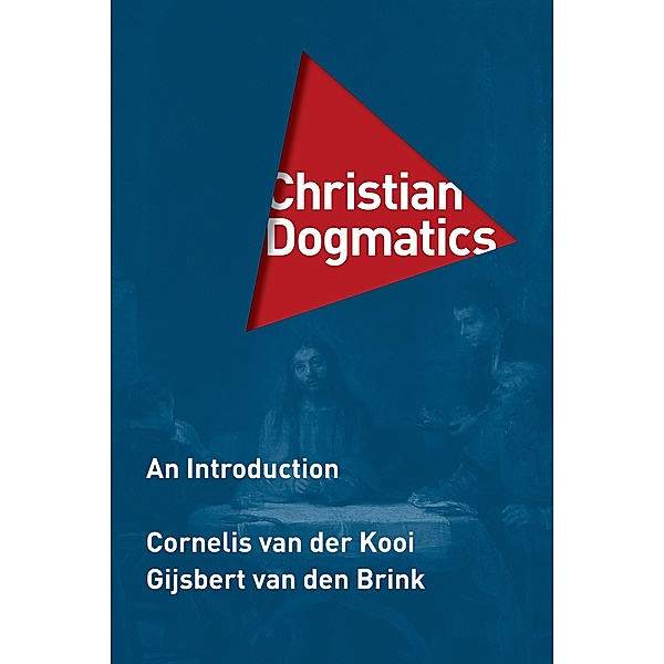 Christian Dogmatics, Gijsbert van den Brink