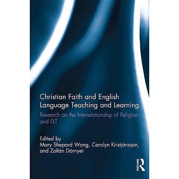 Christian Faith and English Language Teaching and Learning