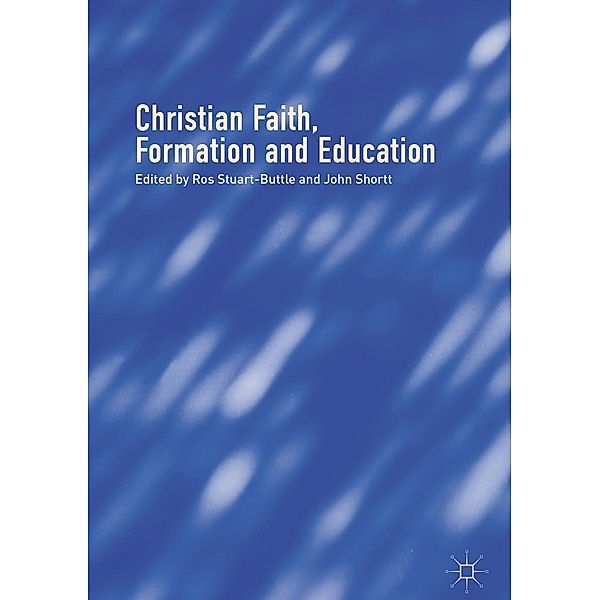Christian Faith, Formation and Education / Progress in Mathematics