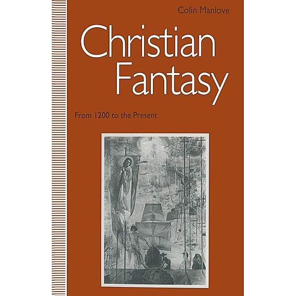 Christian Fantasy, Colin N. Manlove