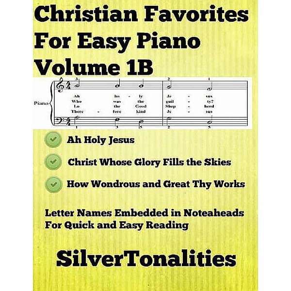 Christian Favorites for Easy Piano Volume 1 B, Silver Tonalities
