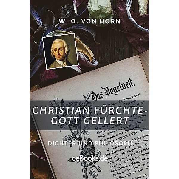 Christian Fürchtegott Gellert, W. O. von Horn