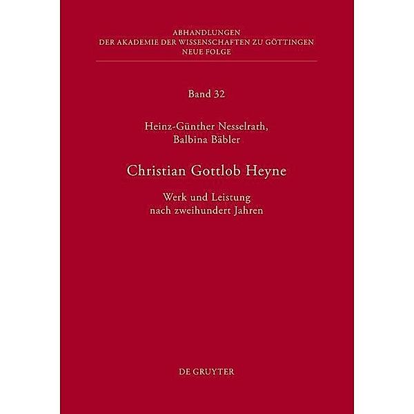 Christian Gottlob Heyne / Abhandlungen der Akademie der Wissenschaften zu Göttingen. Neue Folge Bd.32