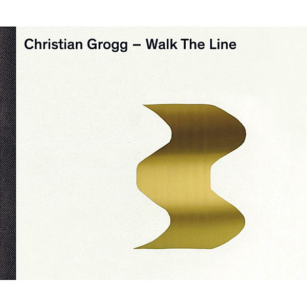 Christian Grogg. Walk The Line