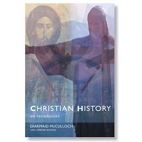 Christian History, Diarmaid MacCulloch