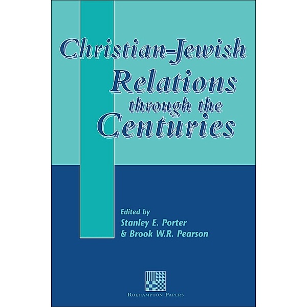 Christian-Jewish Relations through the Centuries