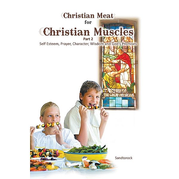 Christian Meat for Christian Muscles, Sandtorock