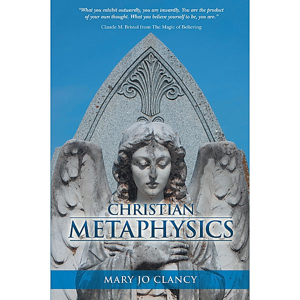 Christian Metaphysics, Mary Jo Clancy