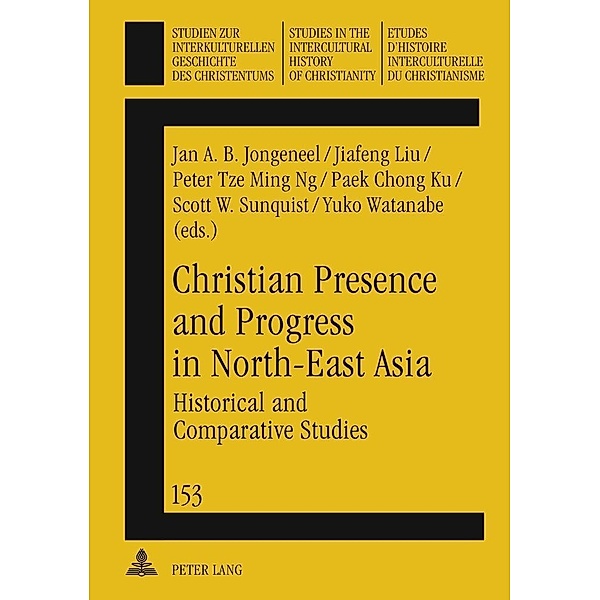 Christian Presence and Progress in North-East Asia
