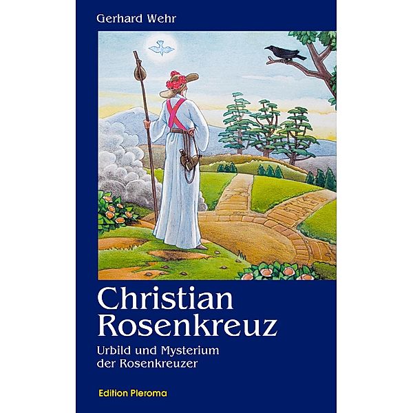 Christian Rosenkreuz, Gerhard Wehr