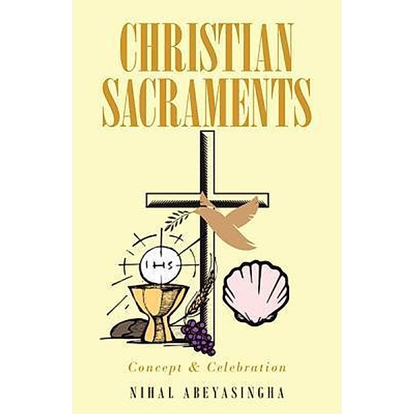 Christian Sacraments / Book Vine Press, Nihal Abeyasingha