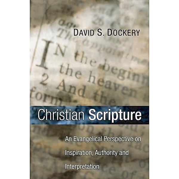 Christian Scripture, David S. Dockery
