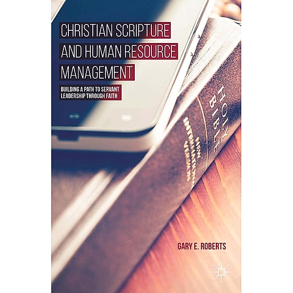 Christian Scripture and Human Resource Management, G. Roberts