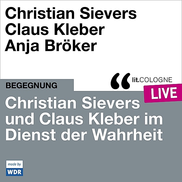 Christian Sievers und Klaus Kleber im Dienst der Wahrheit, Christian Sievers, Klaus Kleber