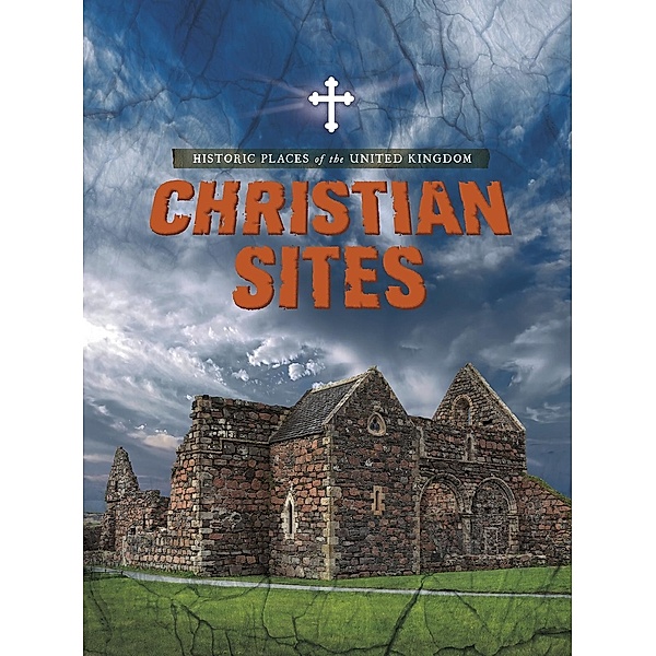 Christian Sites, John Malam
