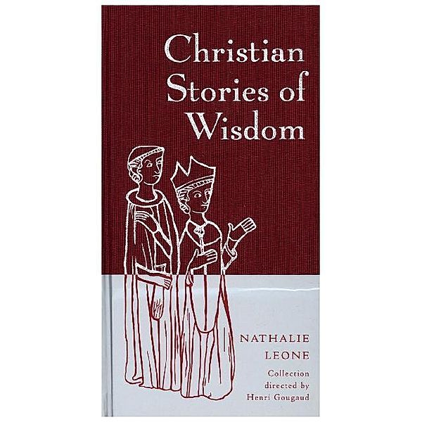 Christian Stories of Wisdom, Nathalie Leone