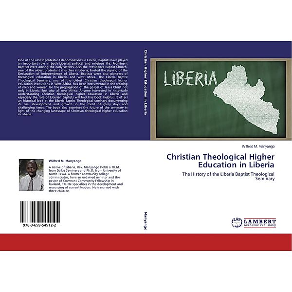 Christian Theological Higher Education in Liberia, Wilfred M. Manyango