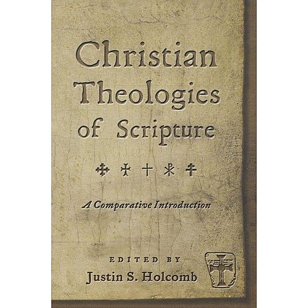 Christian Theologies of Scripture