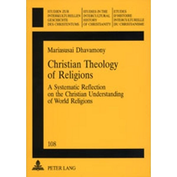 Christian Theology of Religions, Mariasusai Dhavamony