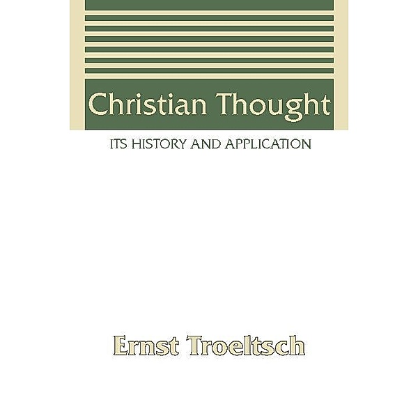 Christian Thought, Ernst Troeltsch
