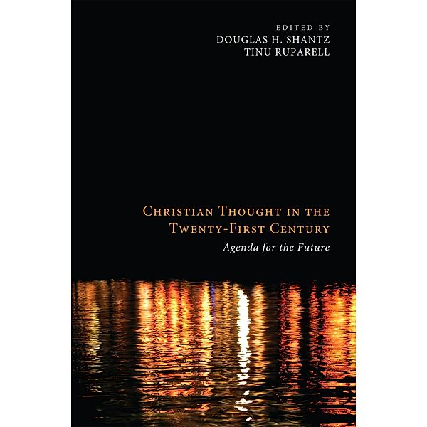 Christian Thought in the Twenty-First Century