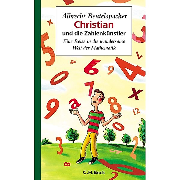 Christian und die Zahlenkünstler, Albrecht Beutelspacher