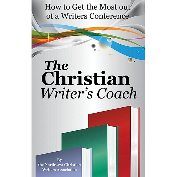 Christian Writer's Coach / AudioInk Publishing, Northwest Christian Writer's Association