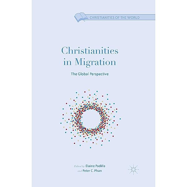 Christianities in Migration / Christianities of the World