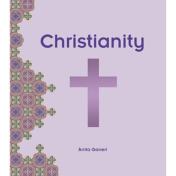 Christianity, Anita Ganeri