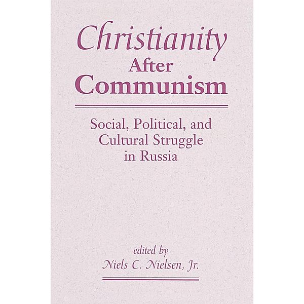 Christianity After Communism, Niels C. Nielsen
