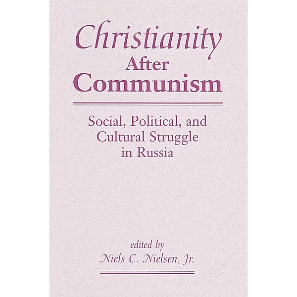Christianity After Communism, Niels C. Nielsen